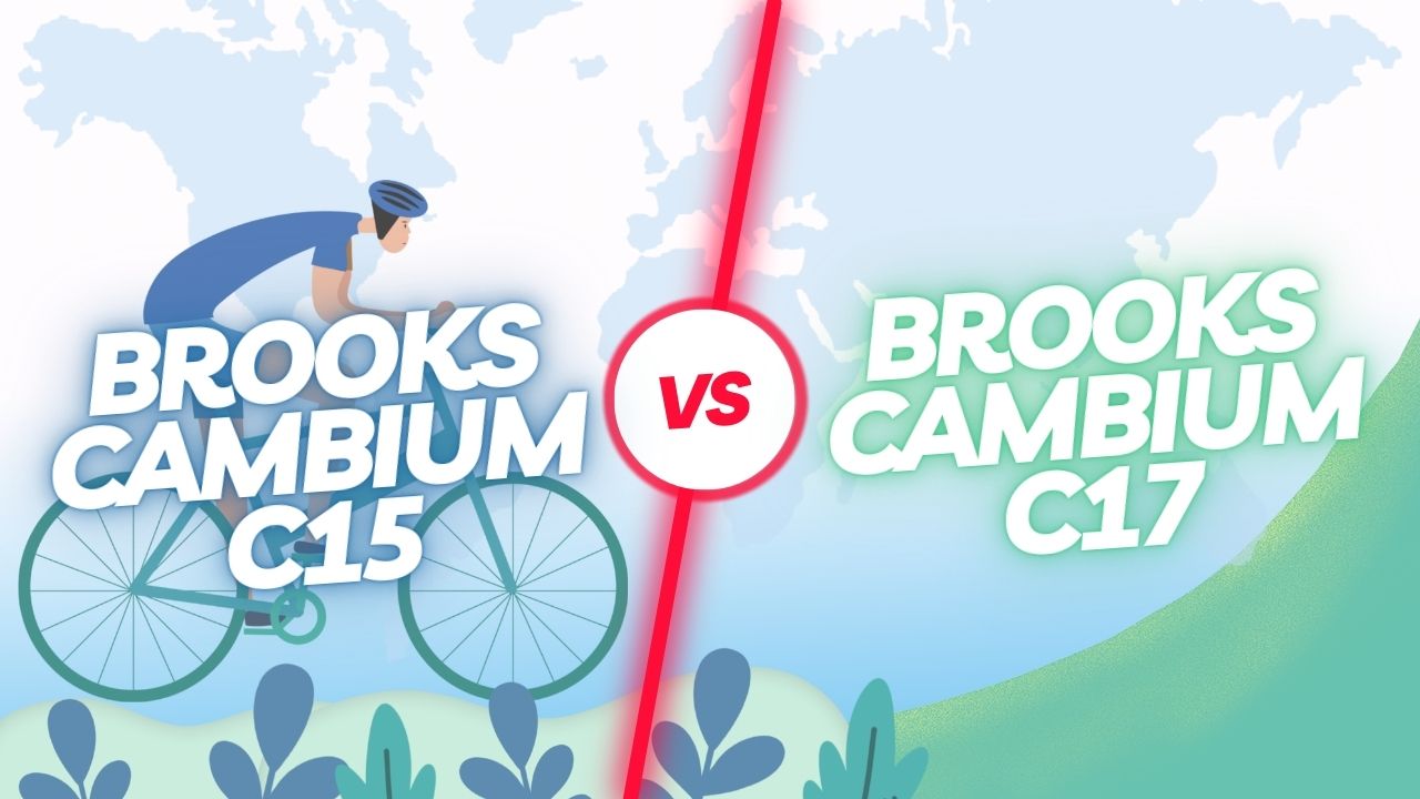 Brooks Cambium C15 Vs C17