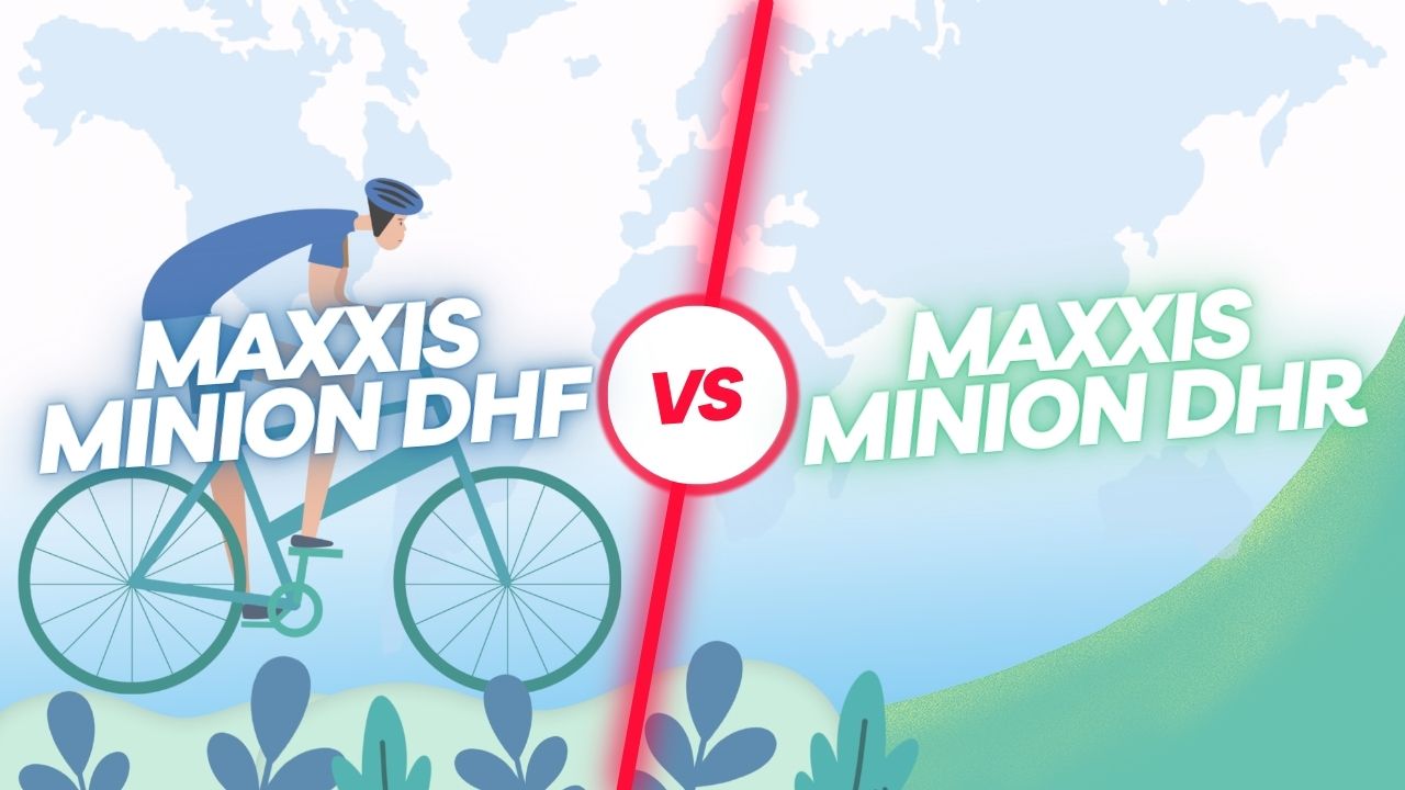 Maxxis Minion DHF Vs Minion DHR